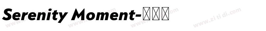Serenity Moment字体转换